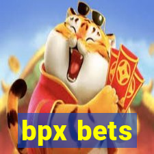 bpx bets